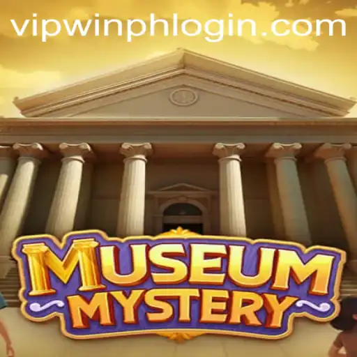 Discover the Thrilling World of MuseumMystery: Unravel Secrets with WINPH VIP Login
